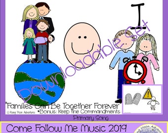 Come Follow Me Music 2019 Primary Song Families Can Be Together Forever and Keep the Commandments Flipchart Visual Aid Digital Download