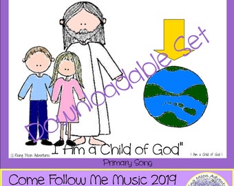 Come Follow Me Music 2019 Primary Song I Am a Child of God Flipchart Visual Aid Digital Download