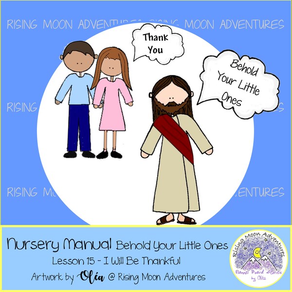 LDS Nursery Manual Behold Your Little Ones Lesson 15: I Will Be Thankful Cutouts Download