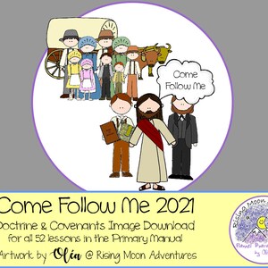 Come Follow Me Download of supplemental images for Complete Doctrine & Covenants Manual Primary and Family