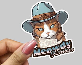 Meowdy Purrtner Cat Meme Sticker, Vinyl 3 4 or 5.5 inch, Western Cowgirl Kitty Cowboy Hat Retro Texas Decal, Car Window Water Bottle Laptop