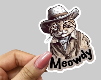 Meowdy Cat Sticker, Vinyl 3 4 or 5.5 inch, Brown Funny Western Cowboy Cat Decal, Animals Retro Kitty Car Window Water Bottle PC Laptop Gifts