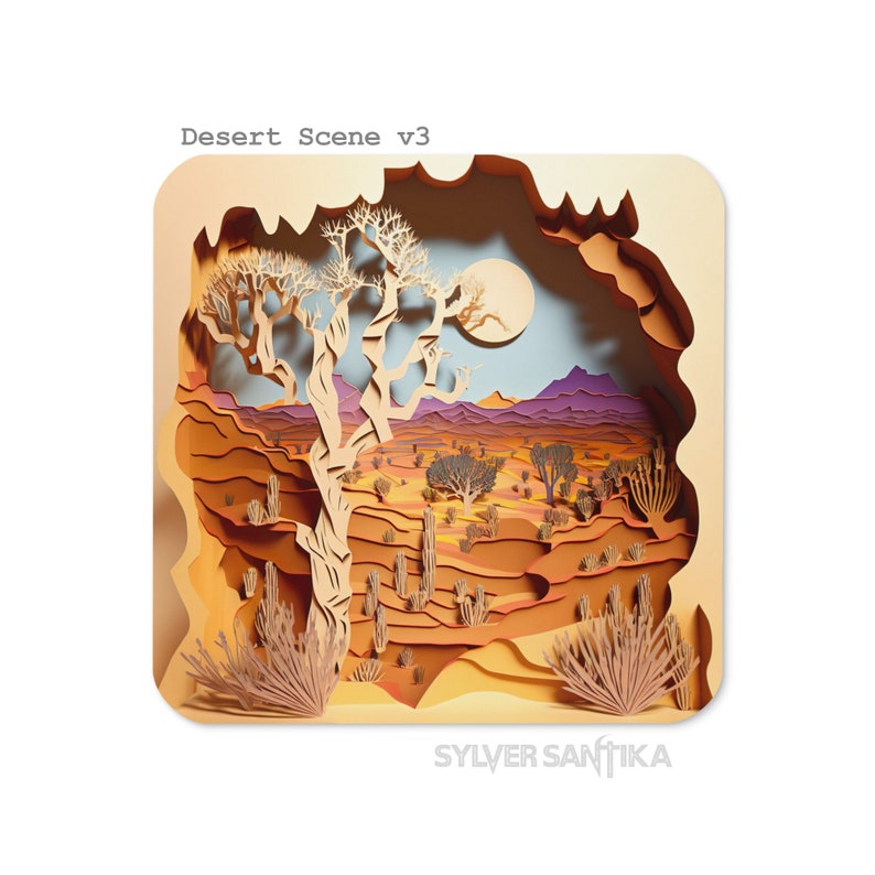 May include: A papercraft scene depicting a desert landscape with a Joshua tree, cacti, and a full moon. The scene is framed in a brown paper border and includes the text "Desert Scene v3" and "SYLVER SANTIKA".