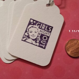 Tags, Girl's Night Out Hand stamped with Envelope Option image 3