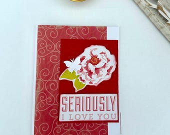 Seriously Love You Card