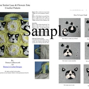 May include: A crochet pattern for a Boston Terrier tote bag with a yellow background and white flowers. The pattern includes instructions for crocheting the Boston Terrier face and ears. The pattern also includes instructions for layering the head of the Boston Terrier.