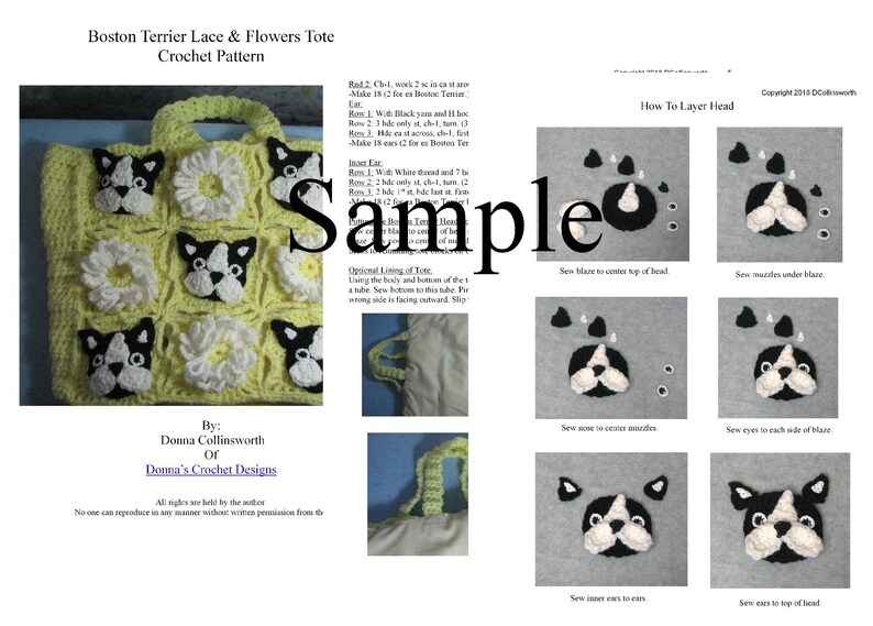 May include: A crochet pattern for a Boston Terrier tote bag with a yellow background and white flowers. The pattern includes instructions for crocheting the Boston Terrier face and ears. The pattern also includes instructions for layering the head of the Boston Terrier.