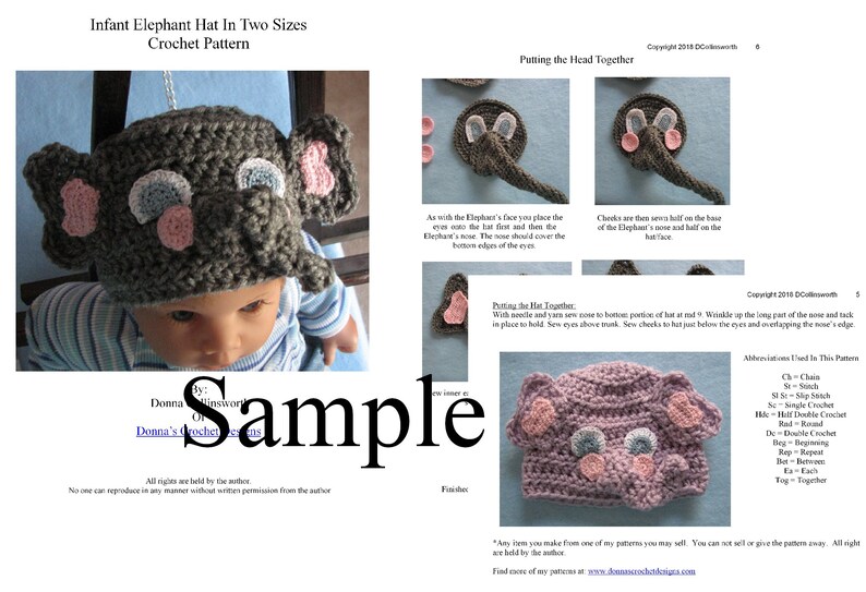 May include: A crochet pattern for an infant elephant hat in two sizes. The pattern includes instructions for crocheting the hat, ears, and trunk. The pattern is written in English and includes abbreviations for common crochet stitches.