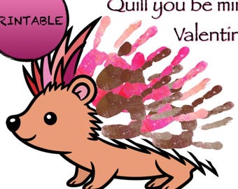 Quill You Be Mine, impronta della mano di San Valentino, artigianato per neonati/bambini piccoli, porcospino, San Valentino, ricordo stampabile fai da te