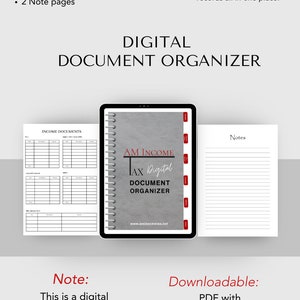 May include: A digital document organizer for tax season. The cover is gray with the text "AM Income Tax Digital Document Organizer" in red. The organizer includes income documents, medical/dental expense documents, tax and interest documents, charitable documents, mileage logs, and note pages. The text "Streamline your tax season prep with our Digital Organizers - effortlessly manage receipts, documents, and business records all in one place!" is in black text.