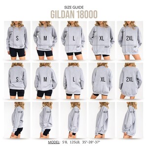 May include: Size guide for Gildan 18000 sweatshirts. The image shows a model wearing different sizes of gray sweatshirts, from S to 2XL, with measurements in inches. The model is 5'8" tall, weighs 125 lbs, and has measurements of 35"-28"-37".