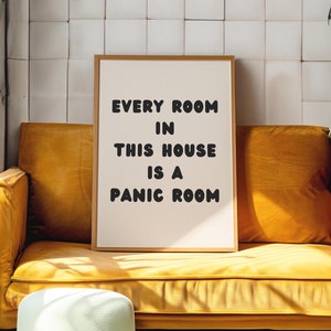 Panic Room Quote Print: Funny Sarcastic Typography (Digital Download)