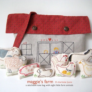 maggie&#39;s farm PDF : a stitchable barn tote and eight little farm animals to go inside