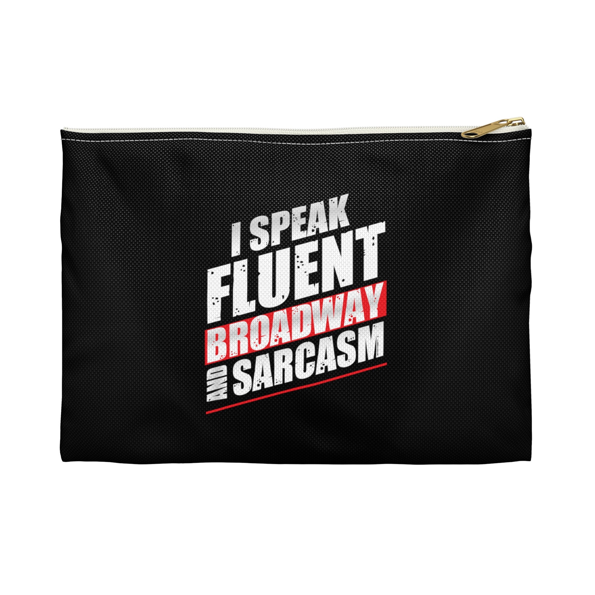 Broadway Make-up-Tasche 'I'm Not Dramatic I'm Thermal' – Mit Reißverschluss, Canvas, Musik-Theater-Geschenk