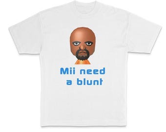 Need Blunt Funny Parody Crewneck T-Shirt for Man's, Meme Dank Genz Top Streetwear Shortsleeve Round Neck Tshirt Menswear Underwear