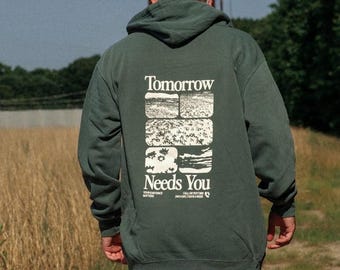 Tomorrow Needs You Hoodie, Mental Health Awareness Sweatshirt, Suicide Prevention T-shirt for Her, Mental Health Tee for Women