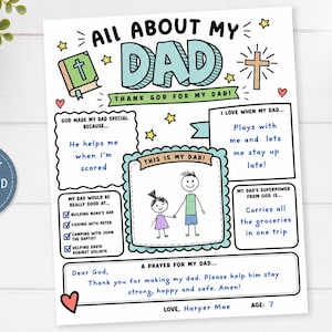 May include: A printable "All About My Dad" worksheet with hand-drawn illustrations and text. The design includes a title, a cross, a heart, and a drawing of a father and child. The text includes phrases like "Thank God for my Dad!" and "Instant Download."