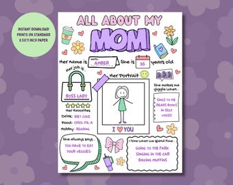 May include: A printable "All About My Mum" sheet with a purple floral background. The sheet includes a stick figure portrait, favourite things, and phrases. The name "Amber" and age "36" are also included.