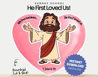 God's Love Craft – 1 John 4:19 Printable, Sunday School (Digital Download)