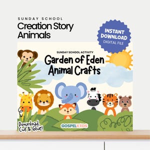 May include: A digital download featuring a colorful illustration of cartoon animals, including a monkey, giraffe, lion, elephant, fox, zebra, tiger, and bear. The text reads "Creation Story Animals" and "Garden of Eden Animal Crafts". Includes "Instant Download" and "Download, Cut & Glue!"