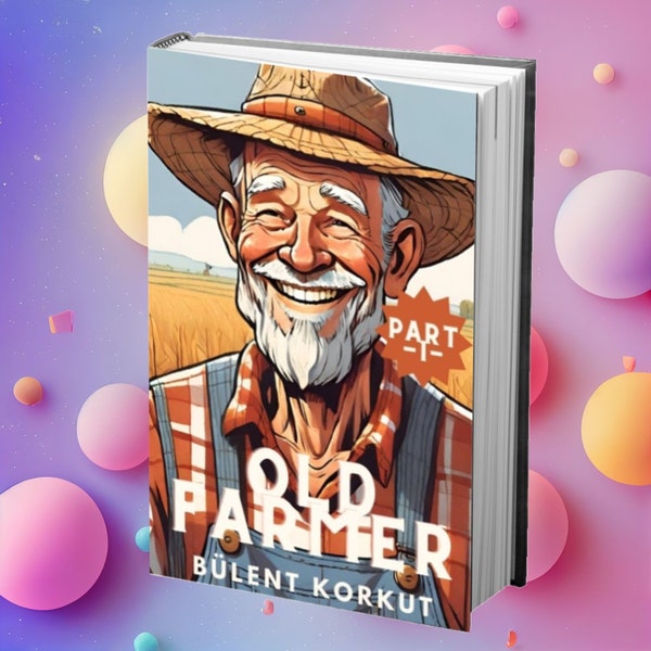Old Farmer Stories Part -1- E-Book Children's Story
