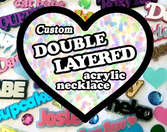 Double Layer Custom Laser Cut Acrylic Necklace MADE TO ORDER