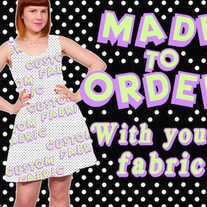 Custom Cotton Party Dress from your Fabric MADE TO ORDER