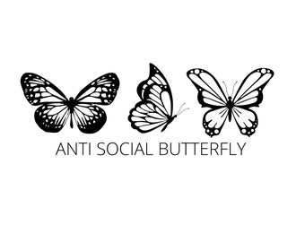 Anit Social Butterfly Digital Design