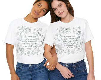 Maglietta per amanti natura, t-shirt regalo per erborista, aforisma riconnettersi con la natura con le erbe, maglia in cotone unisex