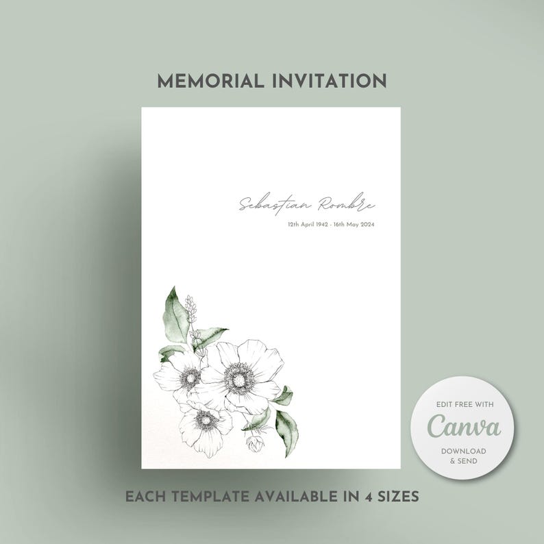 Op de afbeelding: Een wit sjabloon voor een herdenkingsuitnodiging met een zwarte en groene bloemenillustratie. De tekst luidt "MEMORIAL INVITATION", "Sebastian Rombre", "12th April 1942 - 16th May 2024", "EACH TEMPLATE AVAILABLE IN 4 SIZES", "EDIT FREE WITH Canva", "DOWNLOAD & SEND".