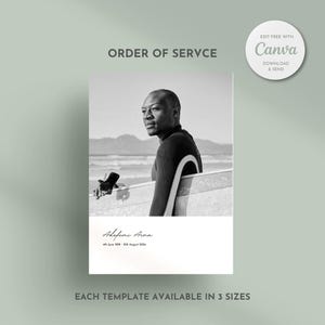 May include: Black and white memorial card with a photo of a person holding a surfboard at the beach. The text "ORDER OF SERVICE" is at the top, with the name "Adefemi Aina" and dates below. The Canva logo is in the upper right corner.