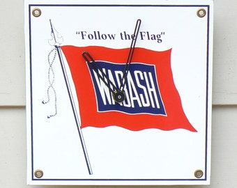 Wabash - TIME to Follow the Flag