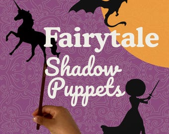 Fairytale Shadow Puppets