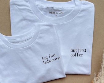 Outfit per mamma, papà e bambino | T-shirt e body coordinati per neonato | Ma prima il caffè | Ma prima babyccino | Outfit per mamma e figlio