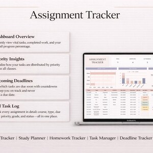 May include: A laptop displaying an assignment tracker with a dashboard overview, priority insights, upcoming deadlines, and a full task log. The screen shows charts and data tables. The text "Assignment Tracker" is at the top.