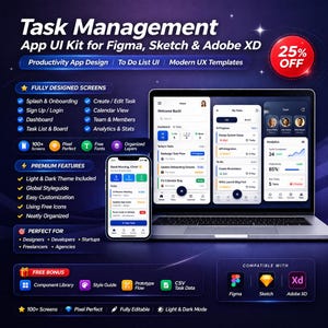 May include: A digital design kit for task management apps, compatible with Figma, Sketch, and Adobe XD. The image shows a laptop and smartphone displaying app interfaces, with features like light and dark themes, free icons, and a component library. Includes a 25% off promotion.