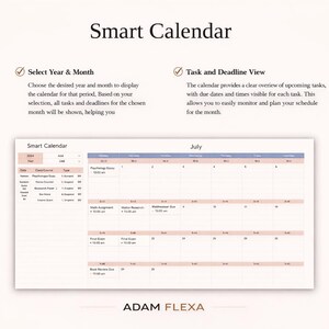 May include: A digital Smart Calendar with a white background, displaying a monthly view for July. The calendar includes task and deadline information. Text on the image includes "Select Year & Month" and "Task and Deadline View."