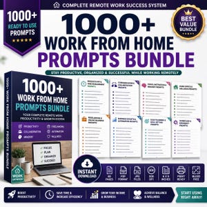 Może przedstawiać: Cyfrowy pakiet produktów zatytułowany 1000+ Work From Home Prompts Bundle, zawierający zbiór promptów dotyczących produktywności, komunikacji i rozwoju biznesu. Zawiera 60 stron w formatach PDF i JPG, 300 DPI, wymiary 15,24 x 22,86 cm.