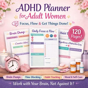 May include: An ADHD planner for adults with 120 pages, featuring sections for brain dumps, daily focus, habit tracking, and mood & self-care. Includes a pink alarm clock, a candle, and a pink crystal. The text reads "Work with Your Brain, Not Against It!"