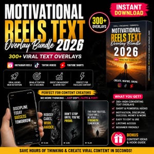 Puede incluir: Gráfico promocional para un "Motivational Reels Text Overlay Bundle 2026" con más de 300 superposiciones. El diseño incluye superposiciones de texto para Instagram Reels, TikTok y YouTube Shorts, con citas y gráficos motivacionales.