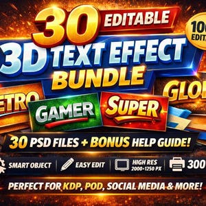 30 Editable 3D Text Effect Bundle | PSD Smart Object Text Styles | High-Res Typography Effects for Designers, POD, KDP & Branding