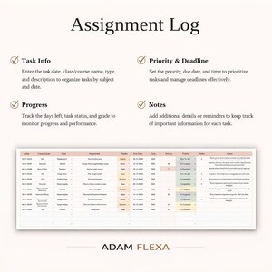 May include: A digital assignment log with the title "Assignment Log" at the top. The log includes sections for task info, priority and deadline, progress, and notes. The log is displayed on a light beige background.