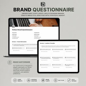 May include: A digital brand questionnaire displayed on a laptop and tablet. The text reads "Brand Questionnaire" and "Understand your clients. Build stronger brands. Create impactful identities with strategic insight." The questionnaire includes sections on brand information and aesthetic principles.