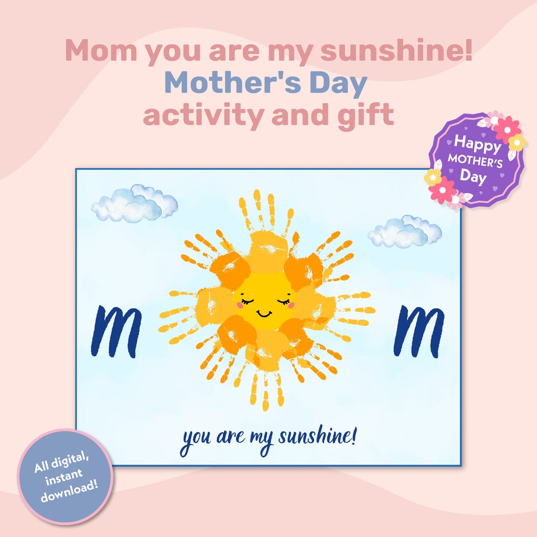You Are My Sunshine Mother's Day Gift Card Keepsake Handprint Art ...