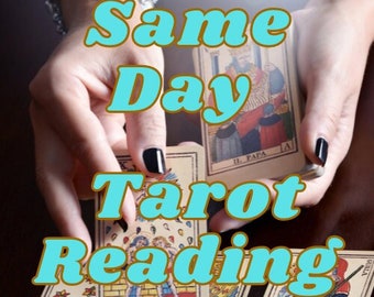 Same Day Tarot Reading, Psychic Reading, Tarot Reading, In Depth