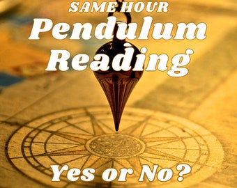 Quick YES or NO Psychic Reading Same Hour, Yes or No Questions, Psychic Reading, Tarot Reading, YES or no Pendulum Same hour Reading