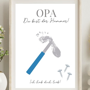 Opa Geschenk, Vatertag Geschenk, Fußabdruck Baby, Handabdruck Kind, Geschenk für Opa, Hammer Geschenk, Enkel Geschenk, Bester Opa Poster