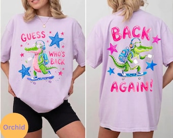 Comfort Colors® Guess Who's Back Teacher Shirt | Funny Gator Back To School Teacher Tshirt Tee Shirt | First Day Of School Teacher Tee Shirt