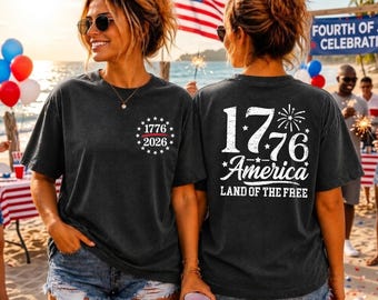 Comfort Colors® 1776 Shirt, Land of the Free, Front and Back Print, 1776 Patriotic Tee, Vintage 4th of July, Distressed USA Flag Shirt
