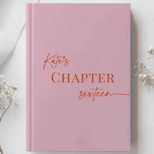 PERSONALIZED Chapter 16 Notebook, Custom Name Journal, 16th Birthday Journal Gift Idea, Milestone Keepsake Book,  Sixteenth Birthday Diary
